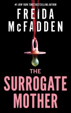 Free Download: The Surrogate Mother by Freida McFadden