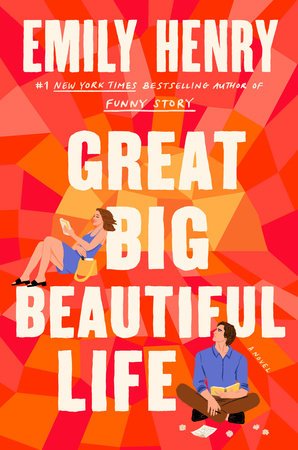 Free Download: Great Big Beautiful Life by Emily Henry