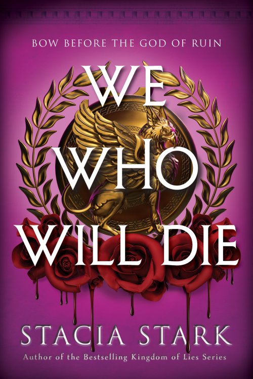 Free Download: We Who Will Die (Empire of Blood #1) by Stacia Stark