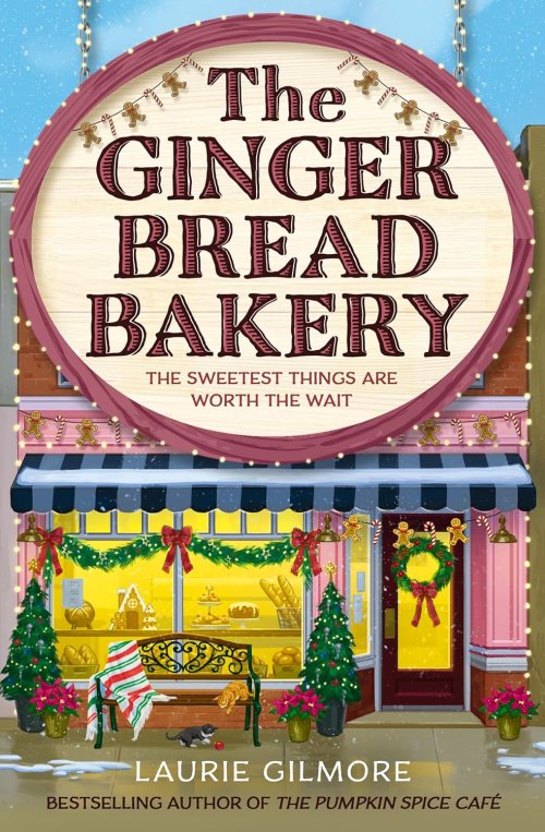Free Download: The Gingerbread Bakery (Dream Harbor #5) by Laurie Gilmore