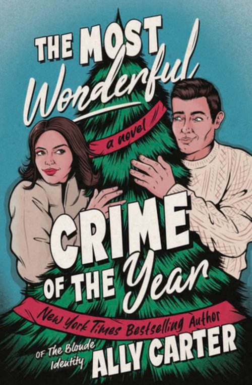 Free Download: The Most Wonderful Crime of the Year by Ally Carter