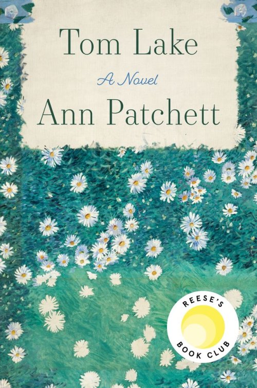 Free Download: Tom Lake by Ann Patchett