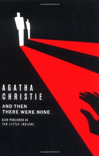 Free Download: And Then There Were None by Agatha Christie