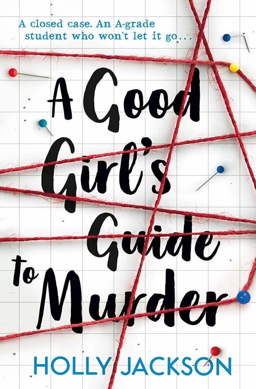 Free Download: A Good Girl's Guide to Murder #1 by Holly Jackson