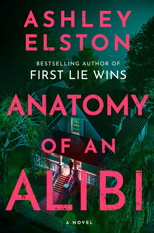 Free Download: Anatomy of an Alibi by Ashley Elston