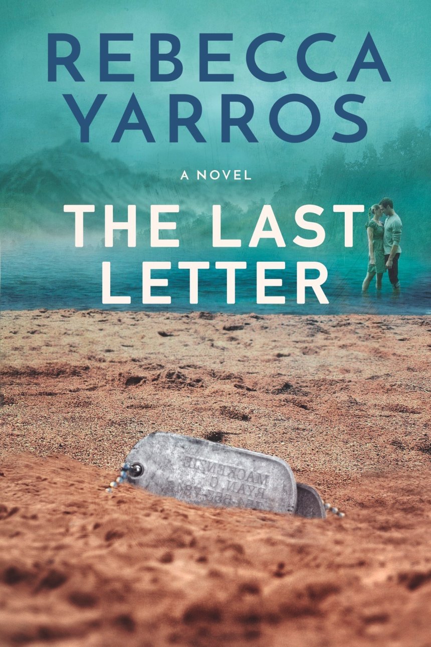 Free Download: The Last Letter by Rebecca Yarros