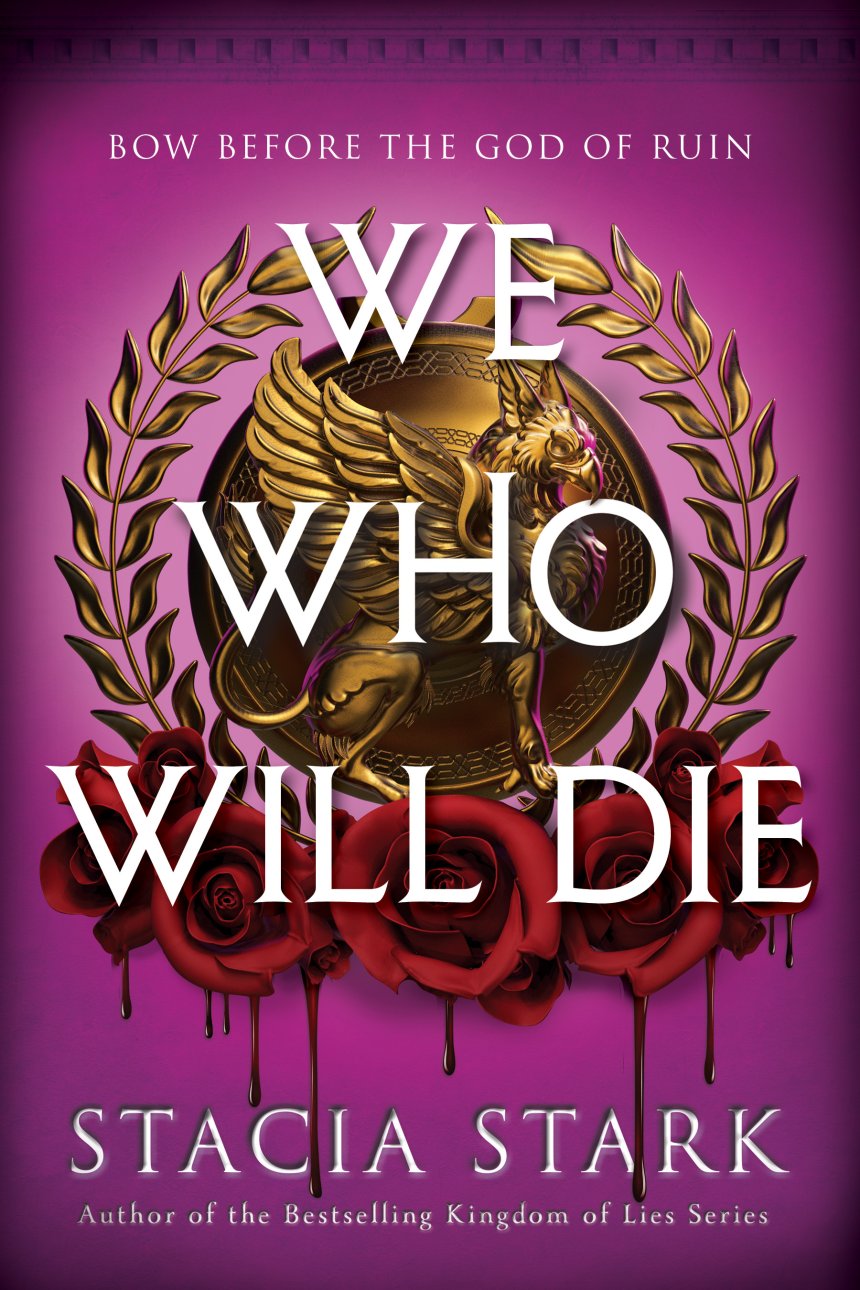 Free Download: We Who Will Die (Empire of Blood #1) by Stacia Stark