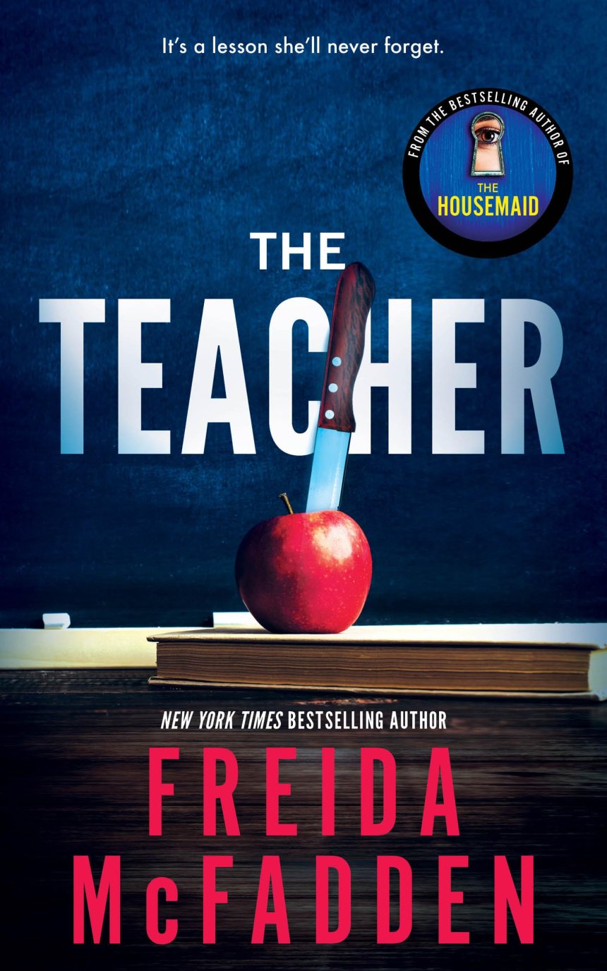 Free Download: The Teacher by Freida McFadden