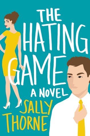 Free Download: The Hating Game by Sally Thorne