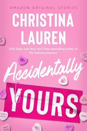 Free Download: Accidentally Yours by Christina Lauren