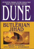 Free Download: The Butlerian Jihad (Legends of Dune #1) by Brian Herbert