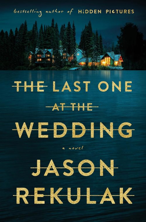 Free Download: The Last One at the Wedding by Jason Rekulak