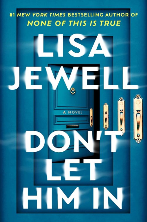 Free Download: Don't Let Him In by Lisa Jewell