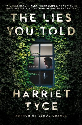 Free Download: The Lies You Told by Harriet Tyce