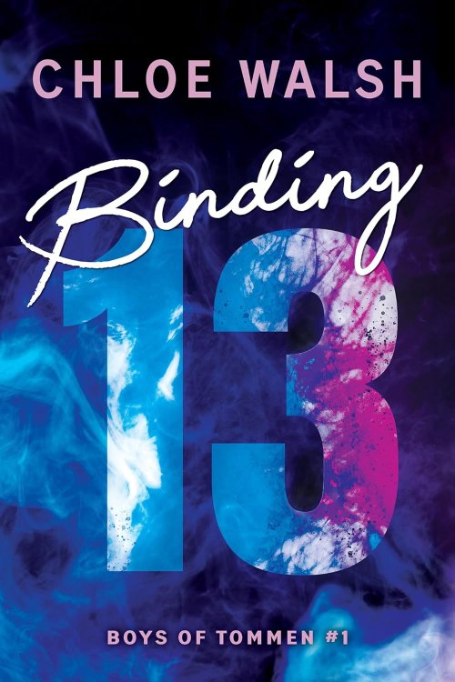Free Download: Binding 13 (Boys of Tommen #1) by Chloe Walsh