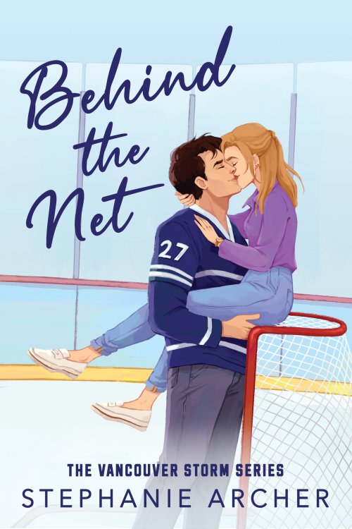 Free Download: Behind the Net (Vancouver Storm #1) by Stephanie Archer