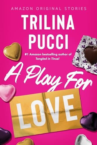 Free Download: A Play for Love by Trilina Pucci
