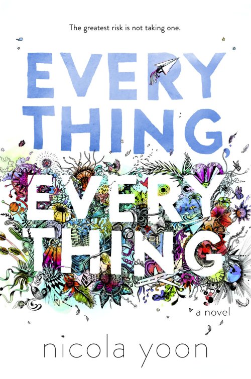 Free Download: Everything, Everything by Nicola Yoon