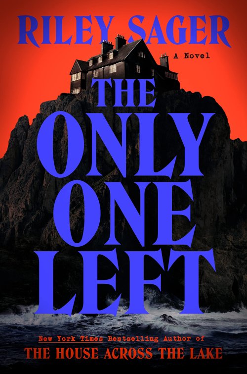 Free Download: The Only One Left by Riley Sager