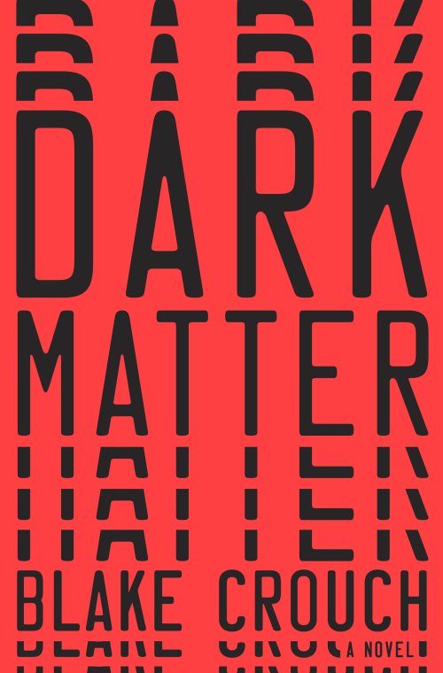 Free Download: Dark Matter by Blake Crouch