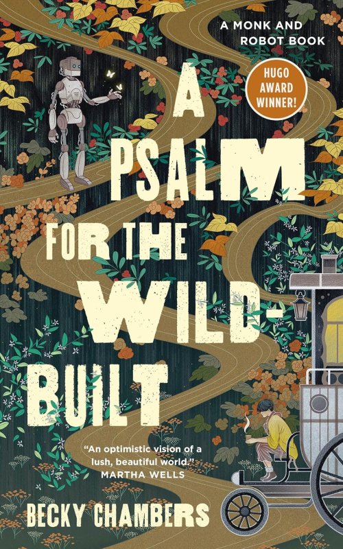 Free Download: A Psalm for the Wild-Built #1 by Becky Chambers