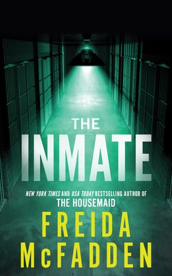 Free Download: The Inmate by Freida McFadden
