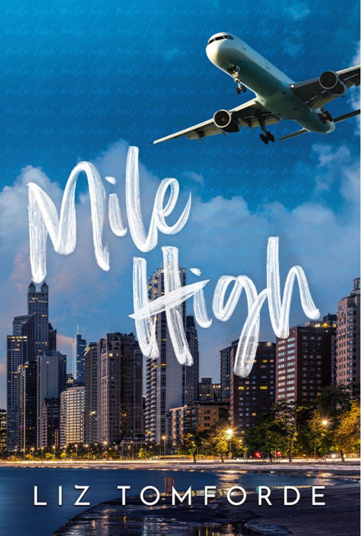 Free Download: Mile High (Windy City #1) by Liz Tomforde