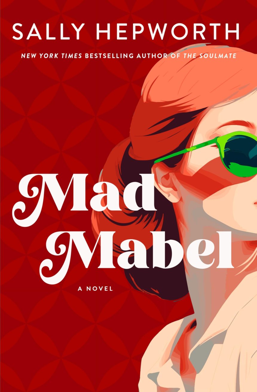 Free Download: Mad Mabel by Sally Hepworth