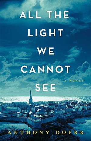 Free Download: All the Light We Cannot See by Anthony Doerr
