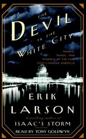 Free Download: The Devil in the White City by Erik Larson