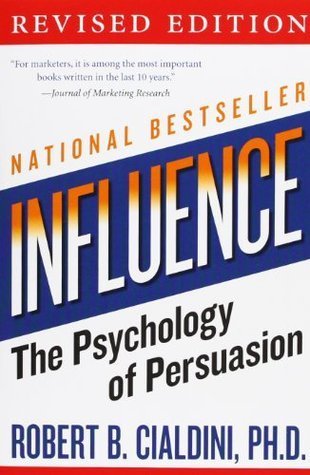 Free Download: Influence: The Psychology of Persuasion by Robert B. Cialdini