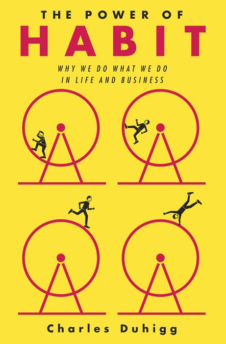 Free Download: The Power of Habit: Why We Do What We Do in Life and Business by Charles Duhigg