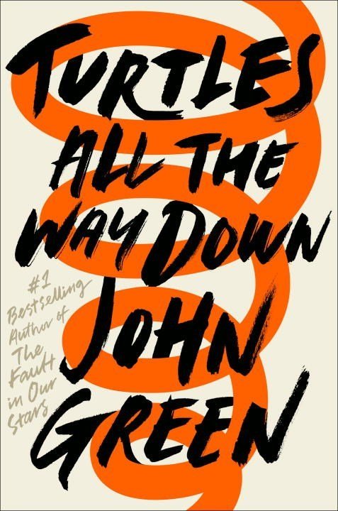 Free Download: Turtles All the Way Down by John Green