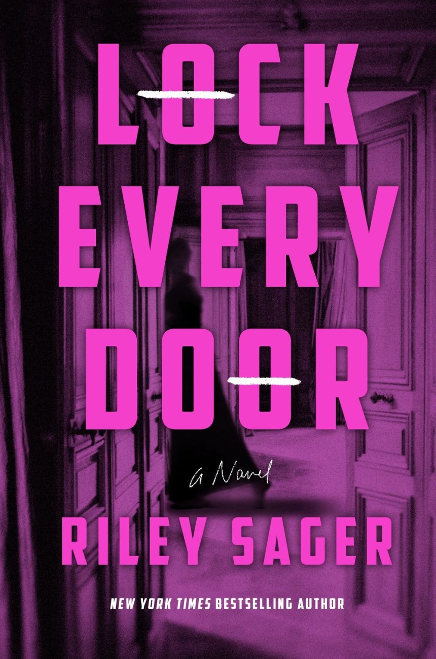 Free Download: Lock Every Door by Riley Sager
