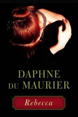 Free Download: Rebecca by Daphne du Maurier