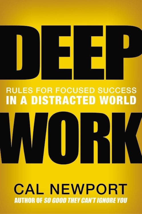 Free Download: Deep Work: Rules for Focused Success in a Distracted World by Cal Newport
